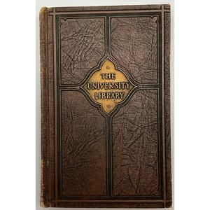 The University Library Hardback Vol. XVIII Copyright 1926 John Huston Finley LLD